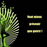 Une des citations que j’adore: « il vaut mieux prévenir que guérir »